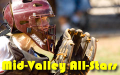 Click Here to go to the Mid Valley All-Stars web page.